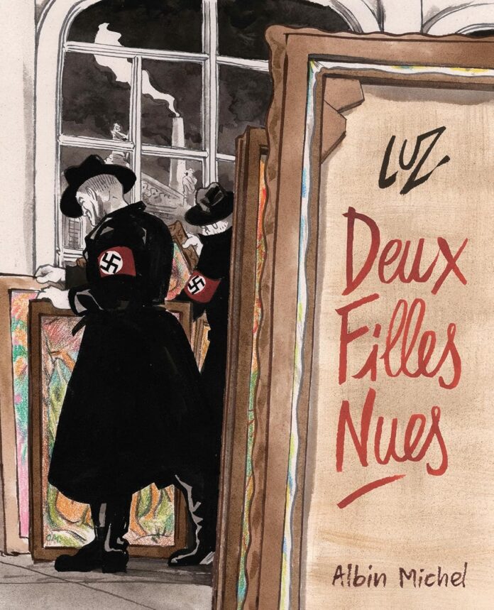 Cover art of Deux filles nues (2024) by Luz, published by Albin Michel. The graphic novel, which explores Nazi art theft through the story of a looted painting, won the Fauve d'Or at the 2025 Angoulême International Comics Festival.